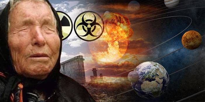 Vakit daralıyor! İşte Baba Vanga'nın "2023 Karanlık Çağ" kehanetleri