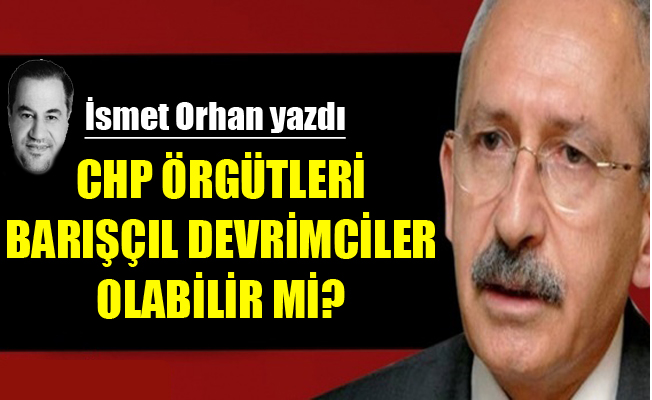 Sayın Kemal Kılıçdaroğlu’na açık mektup!