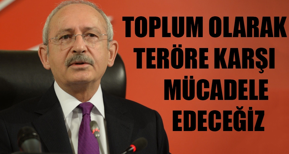 Kayseri saldırısı sonrası Kılıçdaroğlu birlik mesajları verdi
