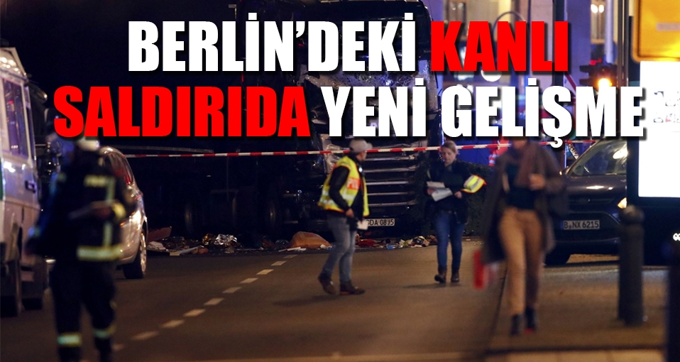 Berlin'deki 'TIR' katliamını IŞİD üstlendi