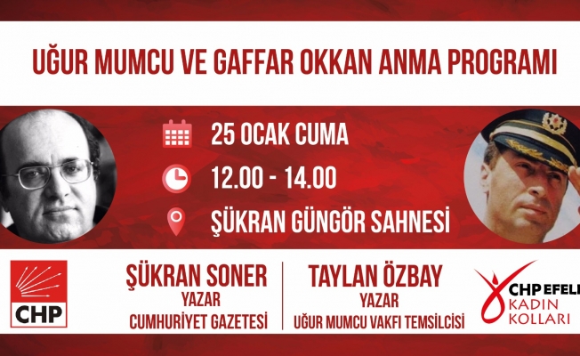 Uğur Mumcu ve Gaffar Okkan etkinlikle anılacak