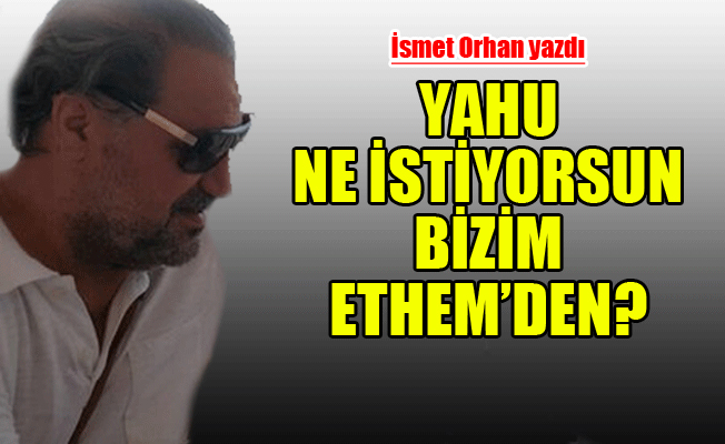 Ethem Sancak’tan özür diliyorum!