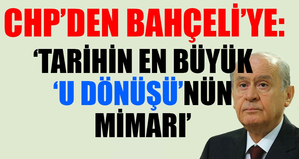 CHP'den Bahçeli'ye sert yanıt