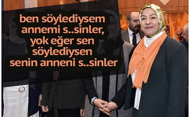 İşte AKP'nin aday profili: Önce 'seni vuracağım' dedi, sonra 'söylediysem annemi s.ksinler'...