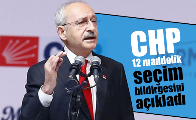 İşte CHP'nin yerel yönetimler bildirgesi