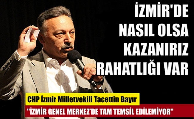 CHP'li Bayır'dan örgüte ciddi uyarılar!