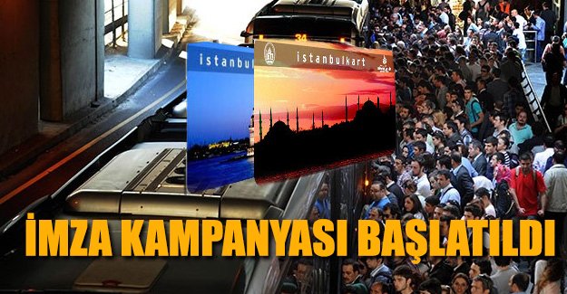 'Akbil' için imza kampanyası başlatıldı