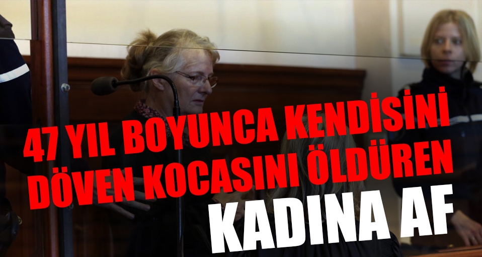 47 yıl boyunca döven kocasını öldüren kadına af