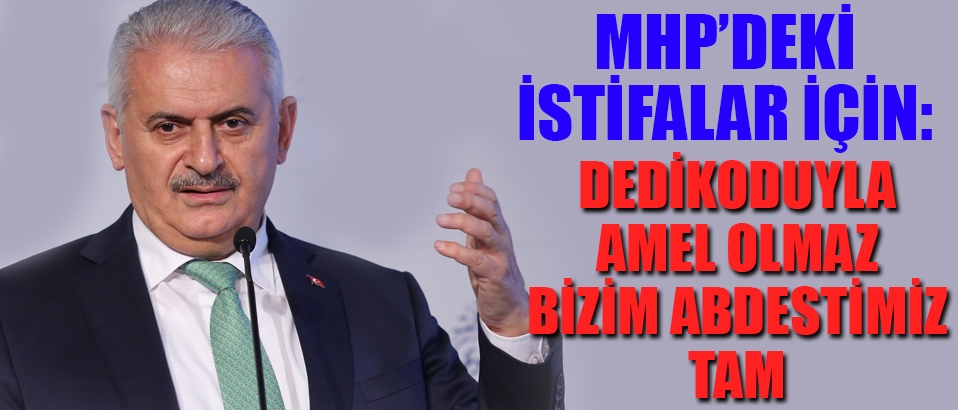 Binali Yıldırım: Bizim abdestimiz tam