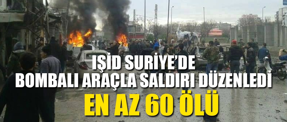 IŞİD saldırdı: En az 60 ölü