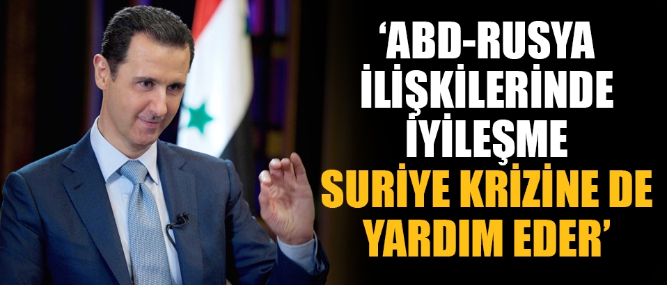 'ABD-Rusya ilişkisinin iyileşmesi Suriye krizine de yardım eder'