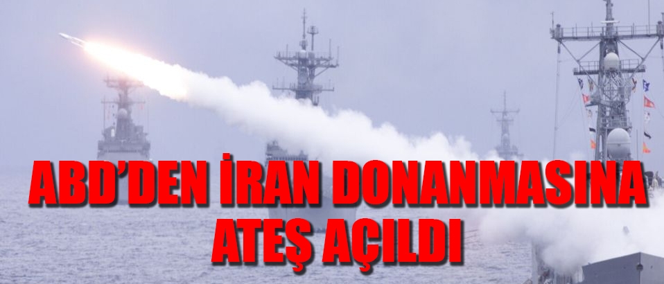 ABD'den İran donanmasına uyarı ateşi