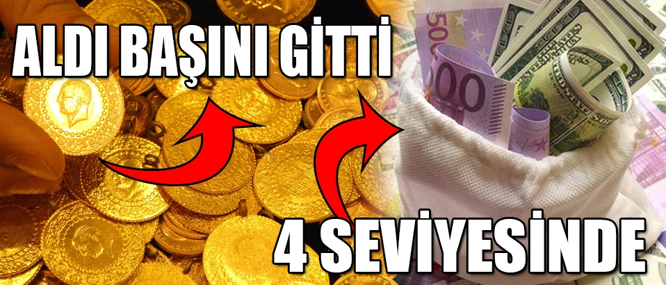 Dolar durdurulamıyor, altın aldı başını gitti