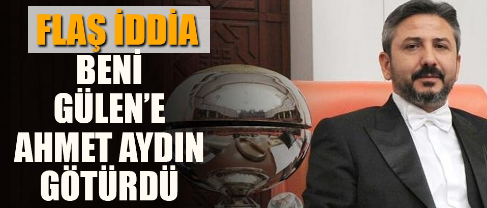 'Beni Fethullah Gülen'e götüren şimdi meclis kürsüsünde'