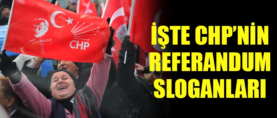 Başkanlık yasası Erdoğan'ın onamasına gitti; CHP referandum sloganlarını açıkladı