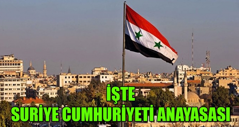 İşte 'Suriye Cumhuriyeti' anayasası