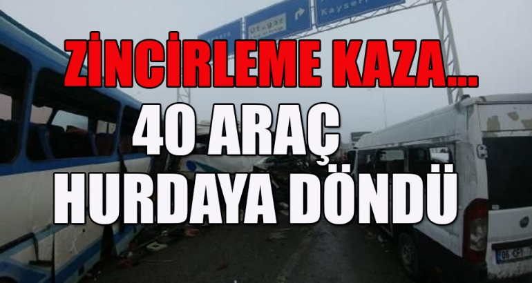 Konya'da 40 araç birbirine girdi