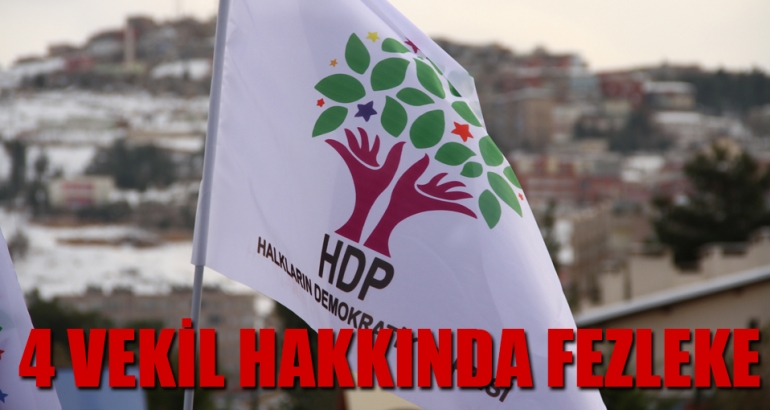 HDP'li 4 vekil hakkında fezleke