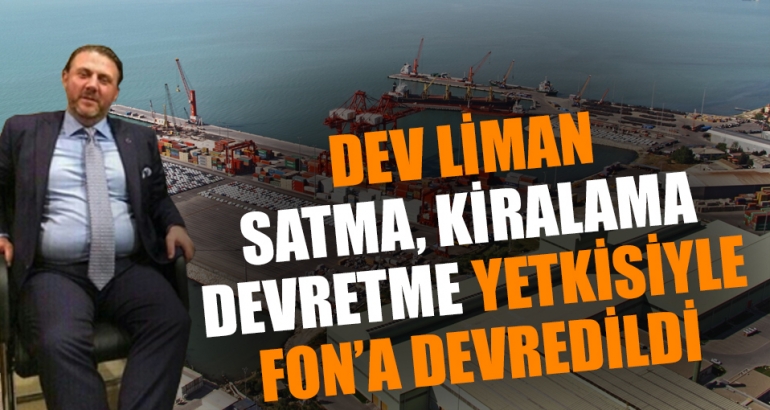 İzmir Limanı Varlık Fonu'na devredildi