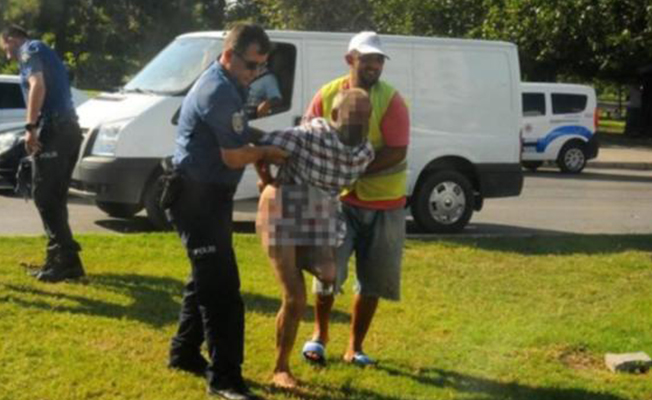Polisi görünce küfrederek soyundu