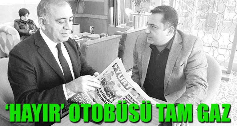 'Hayır' otobüsü tam gaz