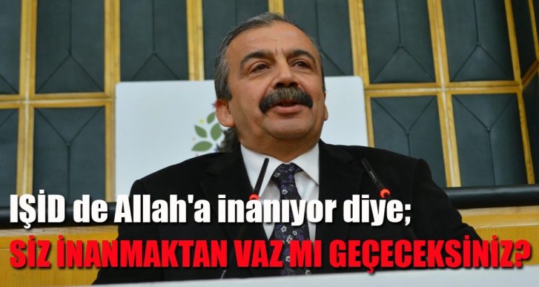HDP'li Önder: Allah insana zeval vermeden önce aklını alırmış