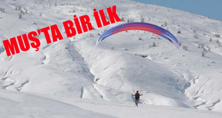 Muş'ta bir ilk!
