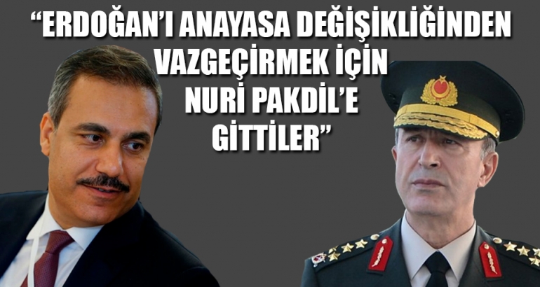 Flaş iddia: Erdoğan'ı vazgeçirmek için Nuri Pakdil'e gitiler