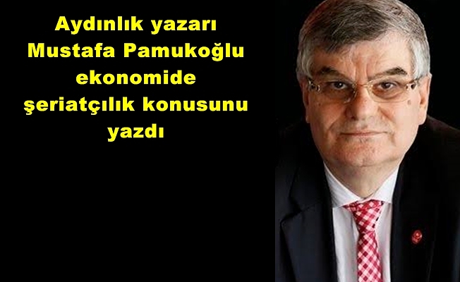 'Şeriat hükümleri ekonomide uygulanmaya başladı!'