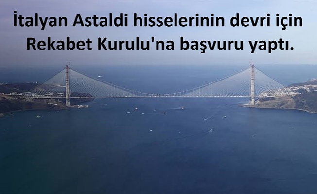 Yavuz Selim köprüsünün yeni sahipleri Çinli mi olacak?