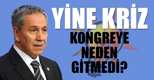 Bülent Arınç kongreye gitmemesinin nedenini açıkladı: Aklıma iyi şeyler gelmiyor