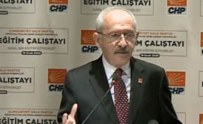 Kılıçdaroğlu Eğitim Çalıştayı’nda konuştu