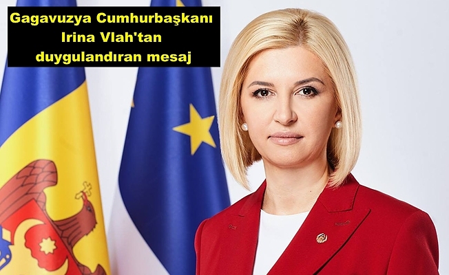 ‘Gagavuzlar Türk halkı ile beraber…’
