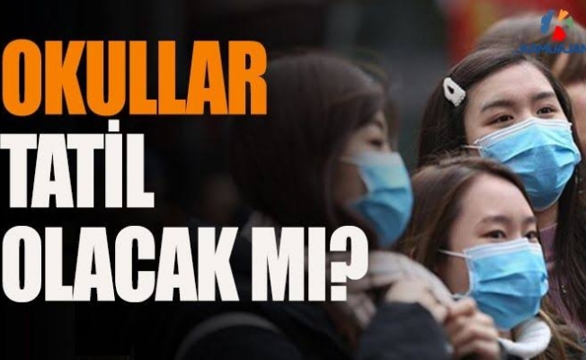 Okullar tatil olacak mı?