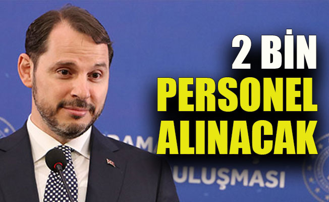 2 bin personel alınacak