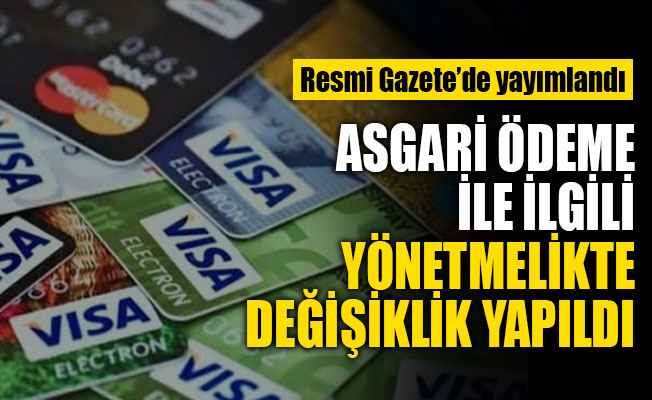 Kredi kartlarının asgari ödemesiyle önemli değişiklik!
