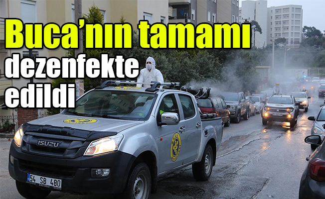 Buca’nın tamamı dezenfekte edildi