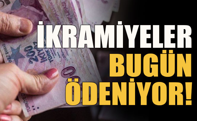 İkramiyeler bugün ödeniyor!