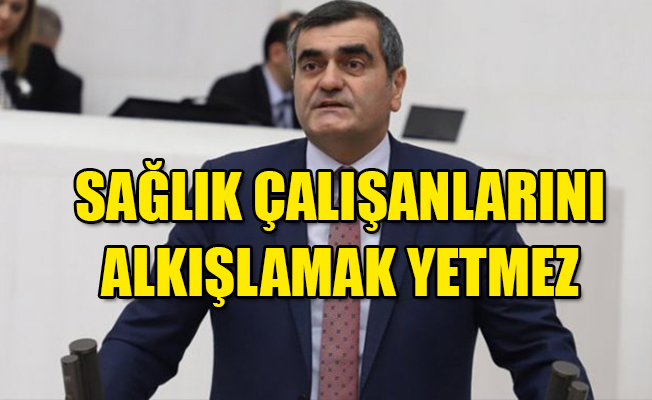 Sağlık çalışanlarına alkış var, oy yok