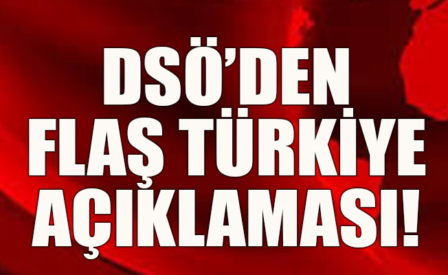 Dünya Sağlık Örgütü’nden kritik Türkiye açıklaması