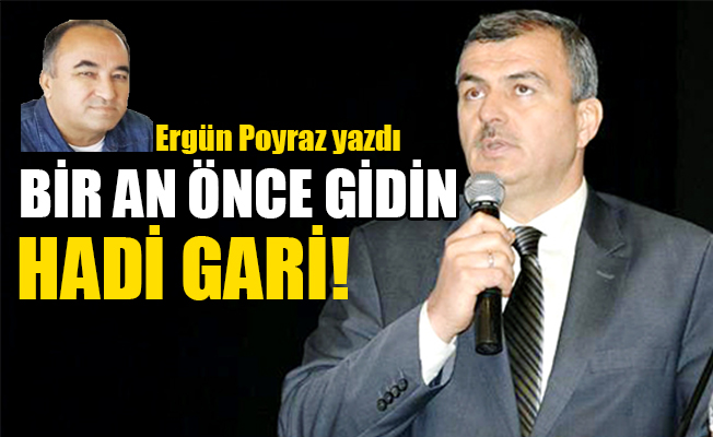 Sizlerden kurtulunca, ülke eski mutlu günlerine dönecek