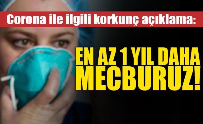 Korona 1 yıl daha bizimle