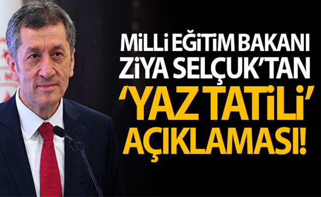 Bakan Selçuk: Yaz tatilinin ortadan kalkması söz konusu değil