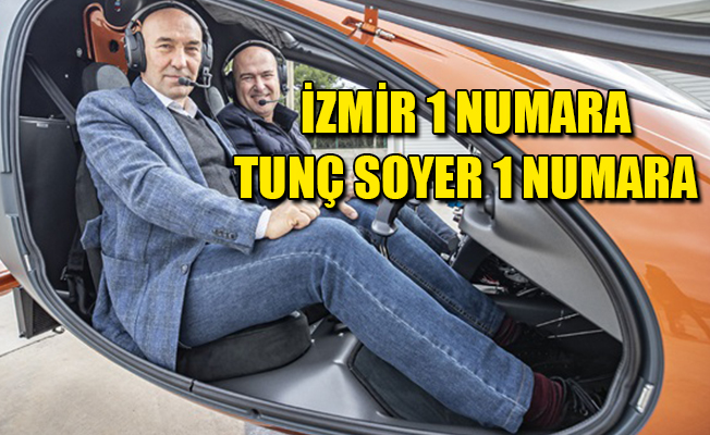 CHP'li Bakan: İzmir 1 numara, Tunç Soyer 1 numara!
