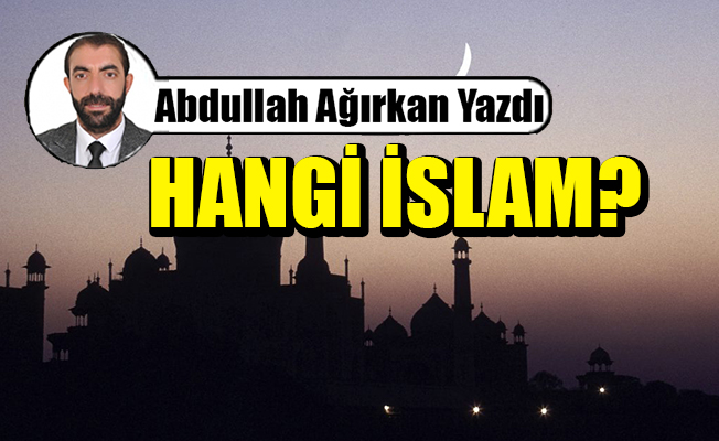 Hangi İslam?