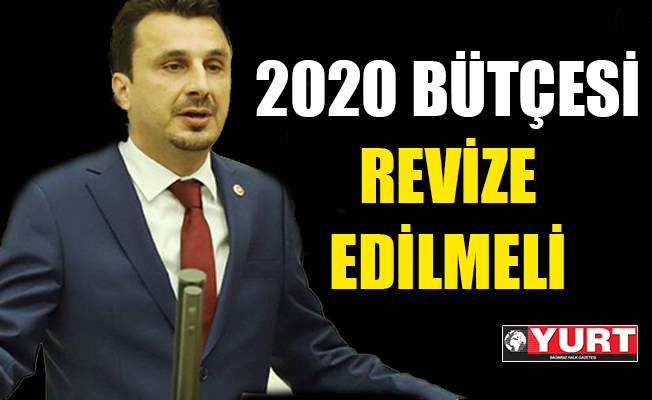CHP'li Başevirgen: 2020 yılı bütçesi yenilenmeli