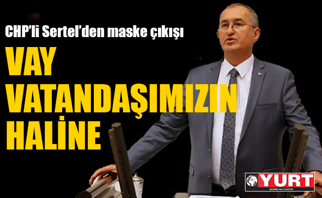 CHP'li Sertel: Telefonuma hala kod gelmedi