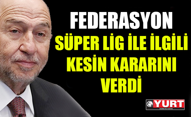Süper Lig 12 Haziran'da başlıyor