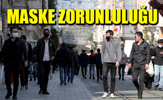 Taksim Meydanı ve İstiklal Caddesi'nde maske zorunluluğu