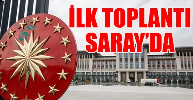 Yeni hükümet yarın Saray'da toplanıyor